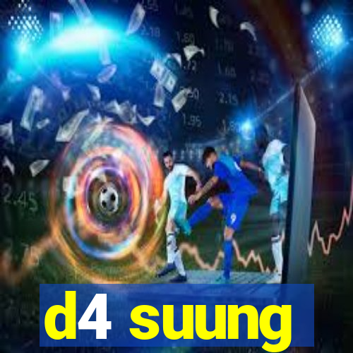 d4 suung